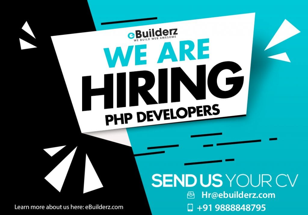 We are Hiring eBuilderz PHP