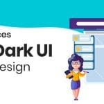 Best Practices With Dark UI In Web Design eBuilderz featured image