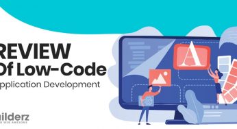 Review Of Low-Code Application Development